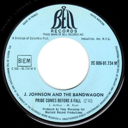 Johnny Johnson And The Bandwagon : Sweet Inspiration / Pride Comes Before A Fall (7", Single)