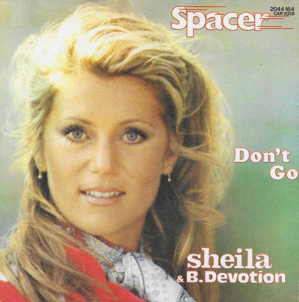 Sheila & B. Devotion : Spacer (7", Single)