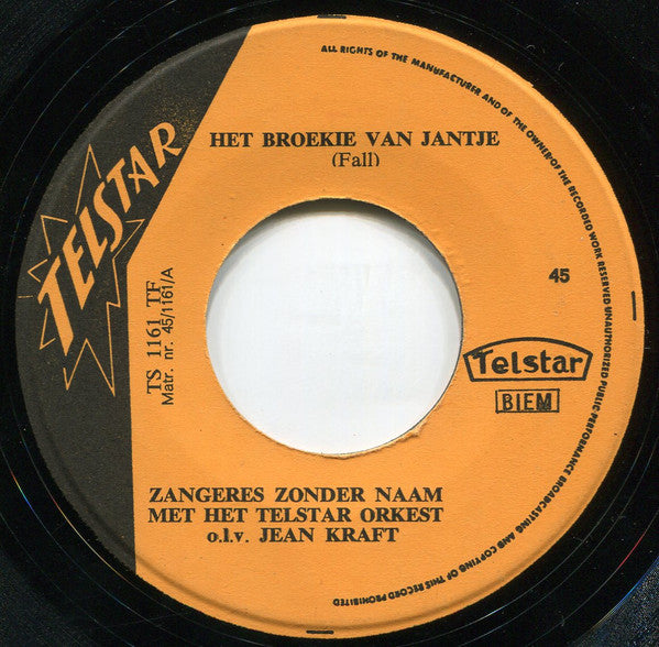 Zangeres Zonder Naam : Het Broekie Van Jantje / Vader, Kom Thuis! (7", Single)