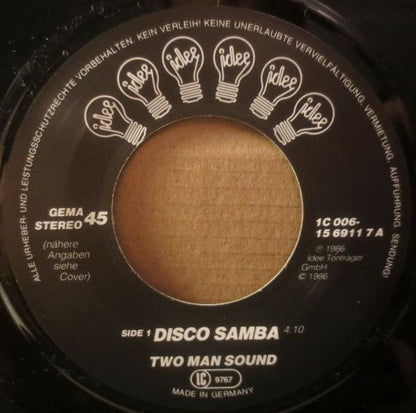 Two Man Sound : Disco Samba (7", Single)