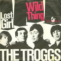 The Troggs : Wild Thing / Lost Girl (7