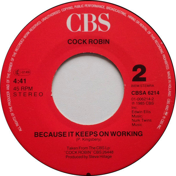 Cock Robin : When Your Heart Is Weak (7", Single)