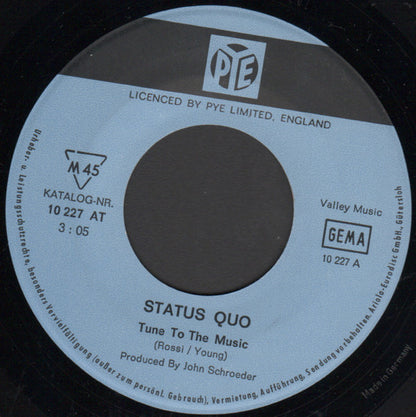 Status Quo : Tune To The Music (7", Single, Mono)