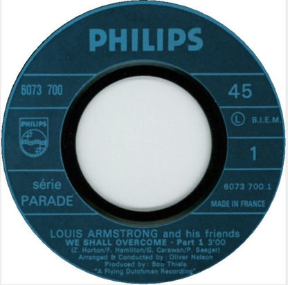 Louis Armstrong And His Friends : We Shall Overcome (7", Mono)