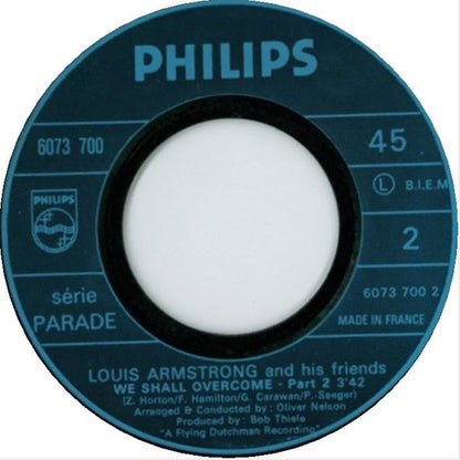 Louis Armstrong And His Friends : We Shall Overcome (7", Mono)