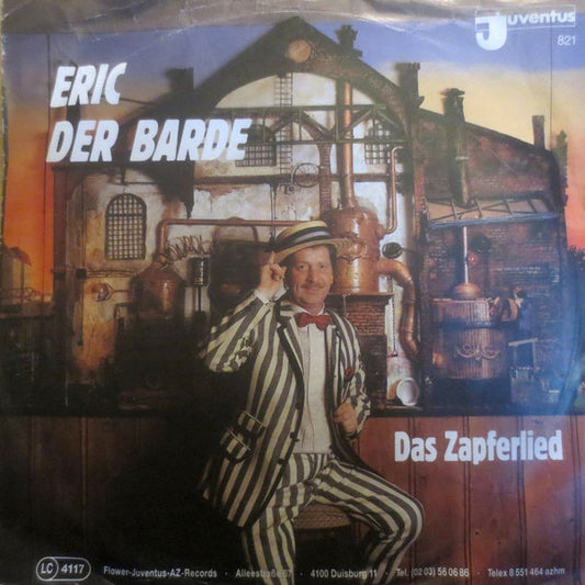 Eric Der Barde / Eric & Die Joe Hamborn Combo : Das Zapferlied (7", Single)