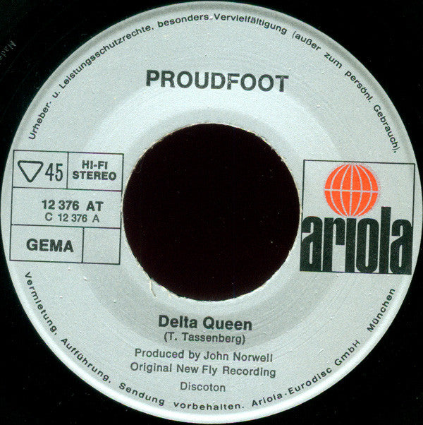 Proudfoot : Delta Queen (7", Single)