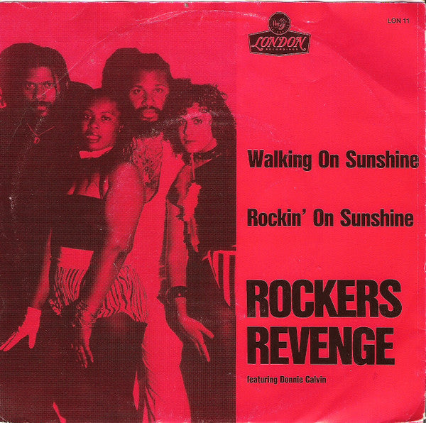 Rockers Revenge Featuring Donnie Calvin : Walking On Sunshine (7")