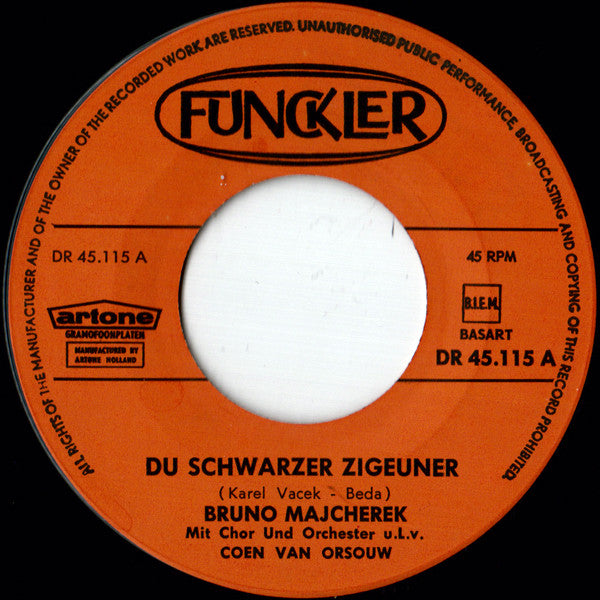 Bruno Majcherek : Du Schwarzer Zigeuner / Hundert Häfen, Hundert Bräute (7", Single)