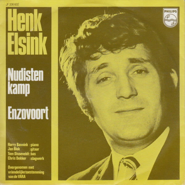 Henk Elsink : Nudisten Kamp / Enzovoort (7", Single)