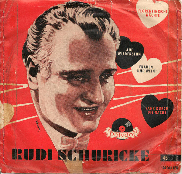 Rudi Schuricke : Florentinische Nächte (7", EP, Mono)