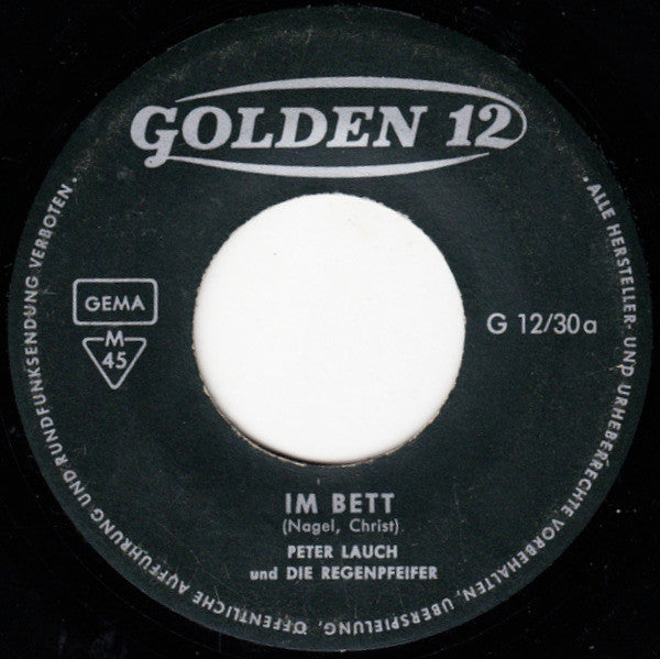 Peter Lauch Und Die Regenpfeifer : Im Bett / Josef Schimansky (7", Single, Mono)