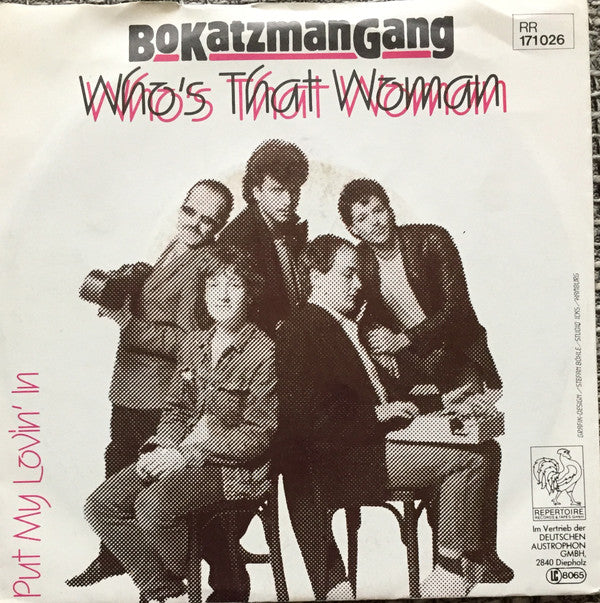 Bo Katzman Gang : Who's That Woman (7")