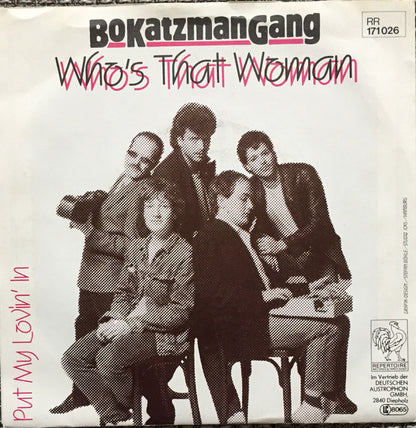 Bo Katzman Gang : Who's That Woman (7")