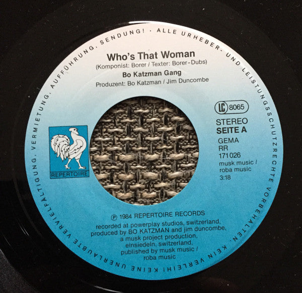 Bo Katzman Gang : Who's That Woman (7")