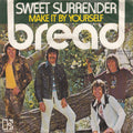 Bread : Sweet Surrender (7