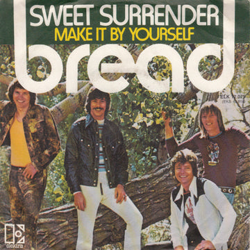 Bread : Sweet Surrender (7", Single)