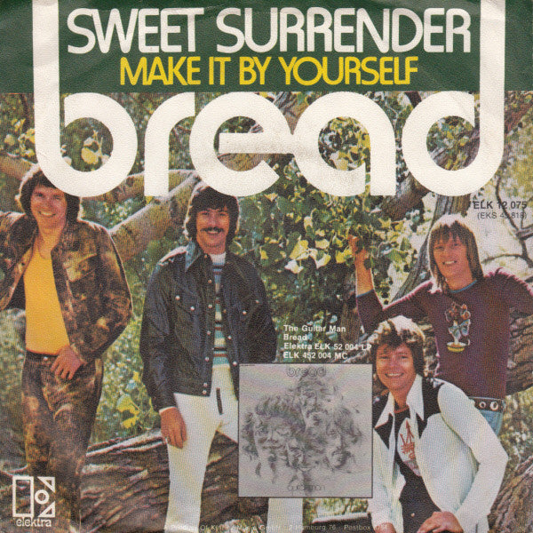 Bread : Sweet Surrender (7", Single)