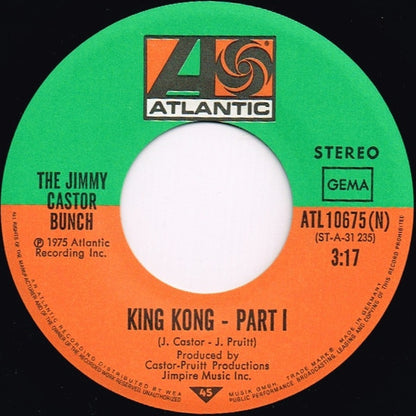 Jimmy Castor-Bunch* : King Kong (Part 1+2) (7", Single)