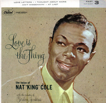 Nat King Cole : Love Is The Thing (Part 3) (7", EP)