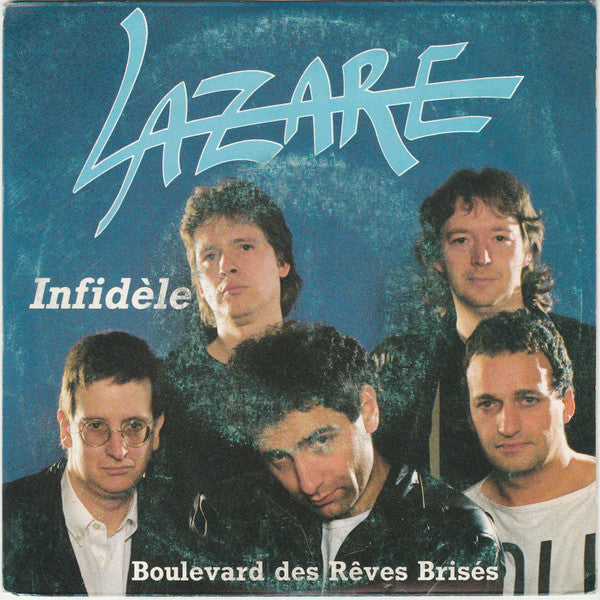 Lazare (2) : Infidèle (7", Single)