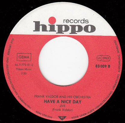 Orchester Frank Valdor : Zauberland / Have A Nice Day (7", Single)