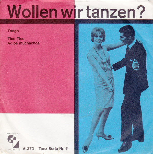 Das Orchester Lutz Albrecht : Wollen Wir Tanzen? - Tango (7", Single, Mono)