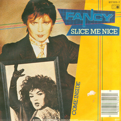 Fancy : Slice Me Nice (7", Single)