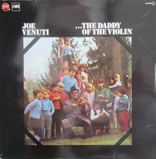 Joe Venuti : ...The Daddy Of The Violin (LP, Album)