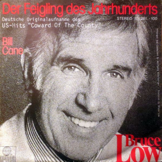 Bruce Low : Der Feigling Des Jahrhunderts (7", Single)