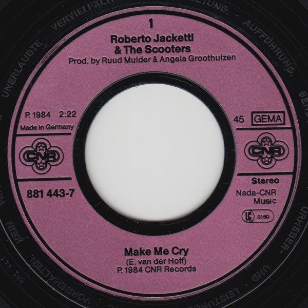 Roberto Jacketti & The Scooters : Make Me Cry (7", Single)