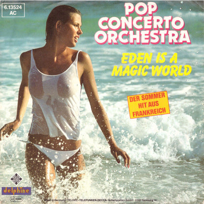 Pop Concerto Orchestra : Eden Is A Magic World (7", Single, Promo)