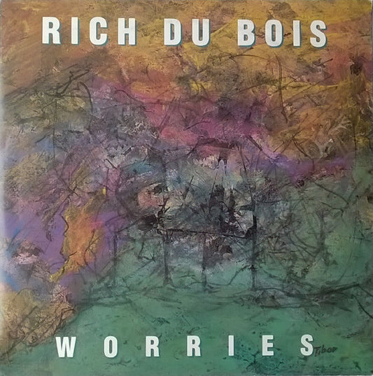 Rich Du Bois : Worries (7", Single)