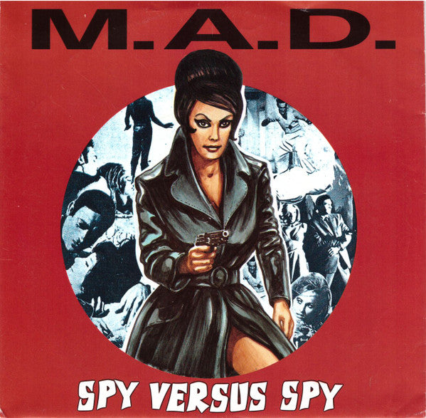 M.A.D. (14) : Spy Versus Spy (7", Single)