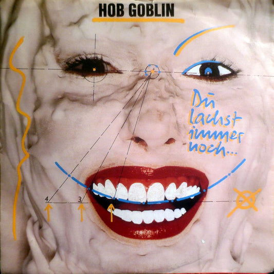 Hob Goblin : Du Lachst Immer Noch... (7", Single)