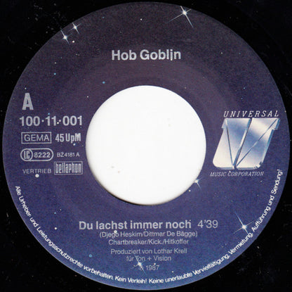 Hob Goblin : Du Lachst Immer Noch... (7", Single)