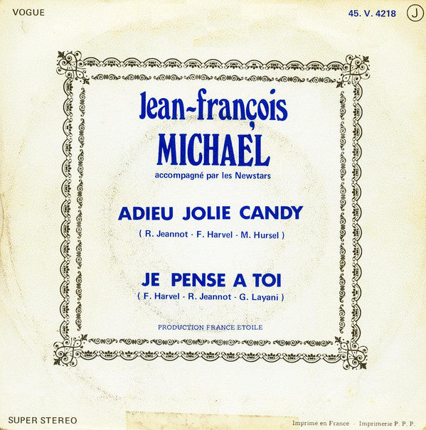 Jean-François Michael : Adieu Jolie Candy / Je Pense A Toi (7", Single)