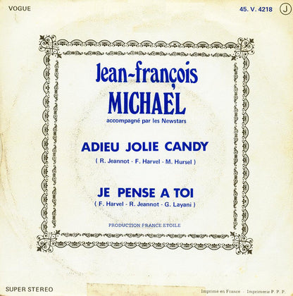 Jean-François Michael : Adieu Jolie Candy / Je Pense A Toi (7", Single)