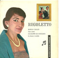 Maria Callas / Giuseppe di Stefano : Rigoletto (7