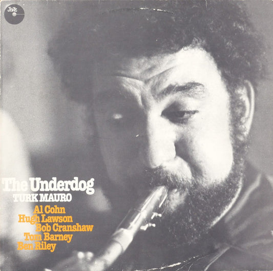 Turk Mauro : The Underdog (LP, Album)