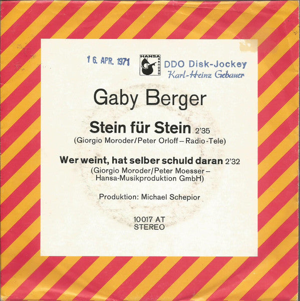 Gaby Berger : Stein Für Stein / Wer Weint, Hat Selber Schuld Daran (7", Single, Promo)