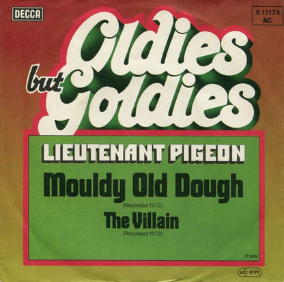 Lieutenant Pigeon : Mouldy Old Dough (7", Single)