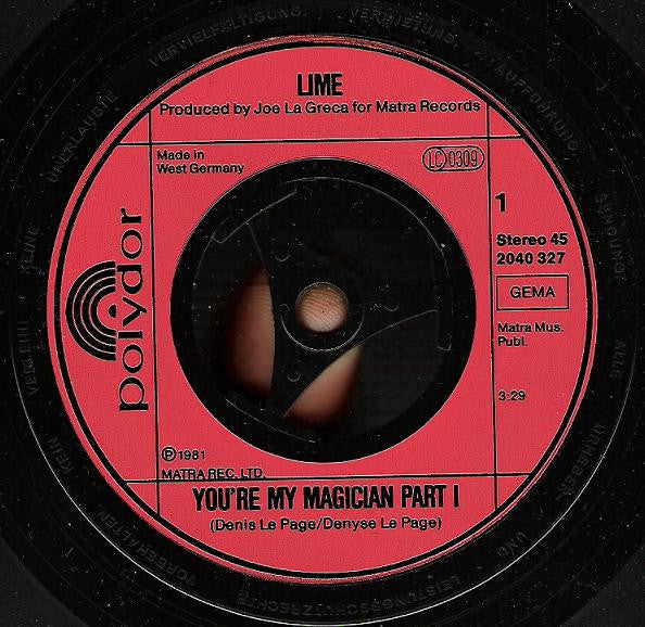 Lime (2) : You're My Magician Part I / You're My Magician Part II (7", Single)