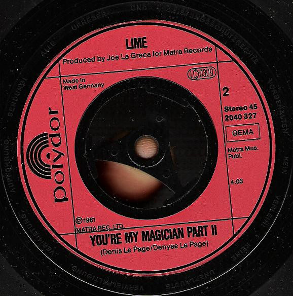 Lime (2) : You're My Magician Part I / You're My Magician Part II (7", Single)