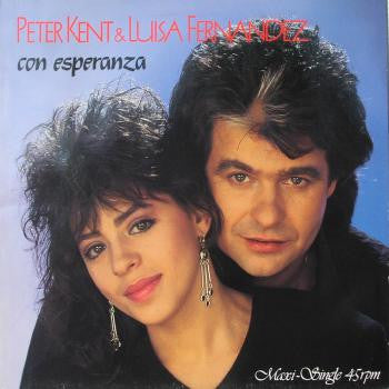 Luisa Fernandez & Peter Kent : Con Esperanza (12", Maxi)