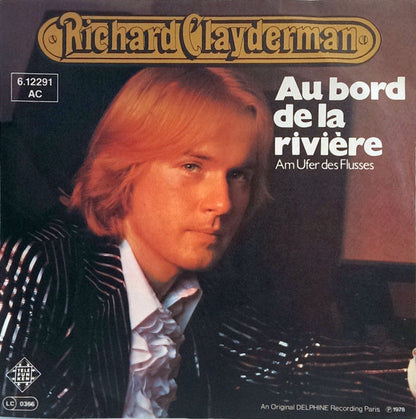 Richard Clayderman : Au Bord De La Rivière / Les Fleurs Sauvages (7", Single)