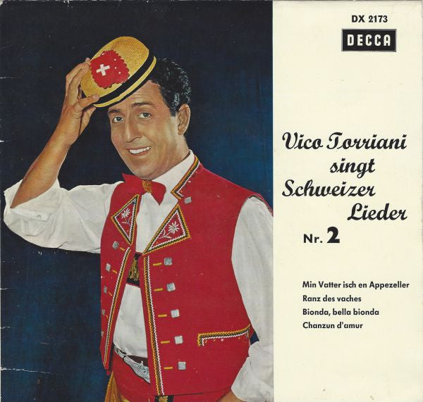 Vico Torriani : Vico Torriani Singt Schweizer Lieder Nr.2 (7", EP)