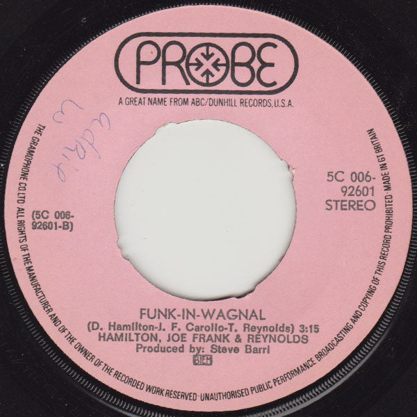 Hamilton, Joe Frank & Reynolds : Don't Pull Your Love / Funk-In-Wagnal (7", Single, Red)