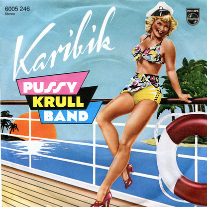 Pussy Krull Band : Karibik (7")