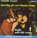 Caterina Valente : Einen Ring Mit Zwei Blutroten Steinen / Rosalie, Mußt Nicht Weinen (7